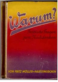 Warum? Fröhliche Fragen zum Nachdenken.