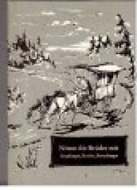 Nimm die Brüder mit. Erzählungen, Berichte, Betrachtungen.