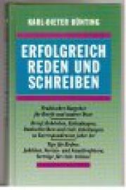 Erfolgreich Reden und Schreiben.