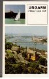 Ungarn stellt sich vor.