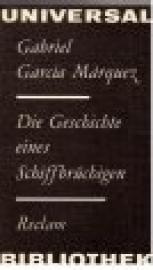 Die Geschichte eines Schiffsbrüchigen.