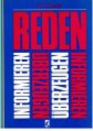 Reden - informieren - überzeugen.