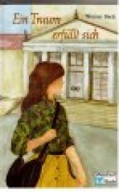 Ein Traum erfüllt sich.