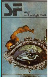 Wege zur Unmöglichkeit. Utopische Kurzgeschichten