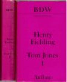 Tom Jones. Die Geschichte eines Findelkindes. 1. u. 2. Bd.