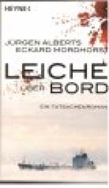 Leiche über Bord. Ein Tatsachenroman.