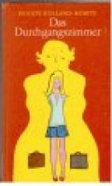 Das Durchgangszimmer. Erzählung.