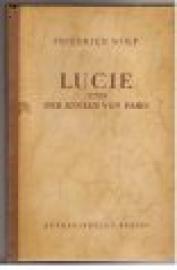 Lucie und der Angler von Paris . Novellen .
