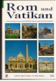 Rom und Vatikan, Mit den restaurierten Fresken der Sixtinischen Kapelle und des Jüngsten Gerichts.