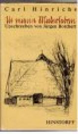 Carl Hinrichs: Ut mien'n Malerleben - Upschreeben von Jürgen Borchert.
