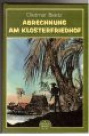 Abrechnung am Klosterfriedhof.