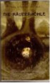 Die Räuberhöhle. Drei Erzählungen.