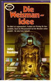 Die Weismann-Idee. Die Weismann-Idee.