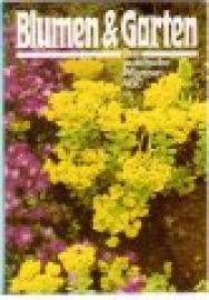 Blumen & Garten: Das praktische Planzen-ABC in acht Bänden. Band 1 - 4.