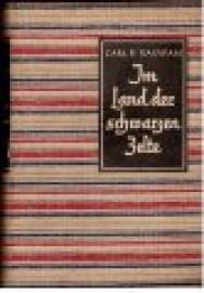 Im Land der schwarzen Zelte. Mein Leben unter den Beduinen.