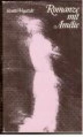 Romanze mit Amelie. Roman. Romanze mit Amelie. Roman.