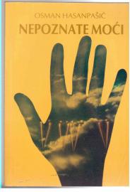 Nepoznate Moci (Unbekannte Macht)