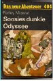 Das neue Abenteuer 404: Soosies dunkle Odysee.