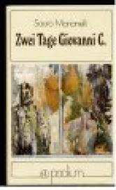 Zwei Tage Giovanni C.