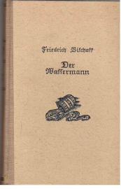 Der Wassermann. Der Wassermann.