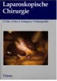 Laparoskopische Chirurgie Laparoskopische Chirurgie