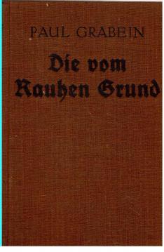 Die vom Rauhen Grund. Roman. Vollständige Ausgabe.
