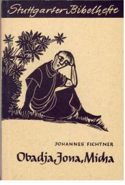 Obadja, Jona, Micha
