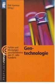 Gentechnologie Gentechnologie