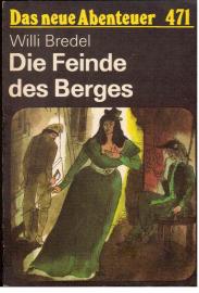 Das neue Abenteuer 471: Die Feinde des Berges.