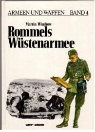 Rommels Wüstenarmee. Rommels Wüstenarmee.