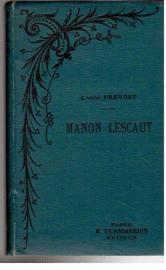 Manon Lescaut. Manon Lescaut.