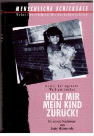 Holt mir mein Kind zurück!