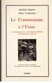 Le Communisme a L'Usine. Le Communisme a L'Usine.