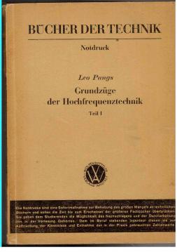 Grundzüge der Hochfrequenztechnik. Teil I