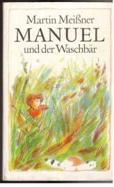 Manuel und der Waschbär