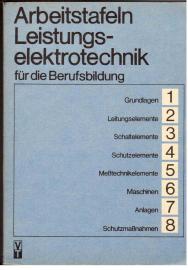 Arbeitstafeln Leistungselektrotechnik für die Berufsbildung.