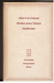 Kinder eines Vaters. Erzählungen Kinder eines Vaters. Erzählungen