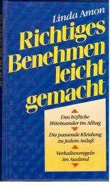 Richtiges Benehmen leicht gemacht