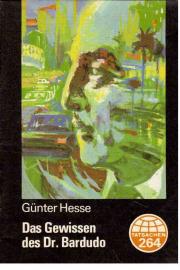 Das Gewissen des Dr. Bardudo