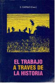 El trabajo a traves de la historia