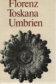 Florenz - Toskana - Umbrien. Land der Etrusker.