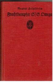 Frachtdampfer SS Omega. Erzählungen von der See..