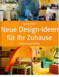 Neue Design-Ideen für Ihr Zuhause
