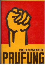 Die schwerste Prüfung ungebrochen und in Ehren bestanden. Aus der Geschichte der Kommunistischen Partei Deutschlands Ortsgruppe Jüterbog und dem revolutionären Wirken des Vorsitzenden der KPD-Ortsgruppe Genosse Erich Jeserick
