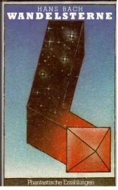 Wandelsterne - Phantastische Erzählungen