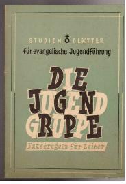 Die Jugendgruppe : Faustregeln für Leiter
