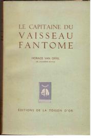 Le Capitaine du Vaisseau Fantome.