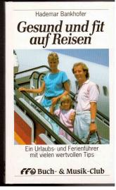 Gesund und fit auf Reisen