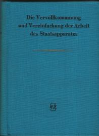 Gesetz über die Vervollkommnung und Vereinfachung der Arbeit des Staatsapparates in der Deutschen Demokratischen Republik vom 11. Februar 1958 und damit in Zusammenhang stehende weitere gesetzliche Bestimmungen