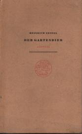 Der Gartendieb und andere Geschichten. Auswahl und Nachwort von Heinrich Wolfgang Seidel.